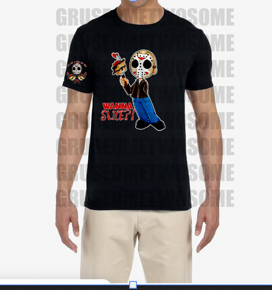 Wanna Slice? T Shirt Pre Order